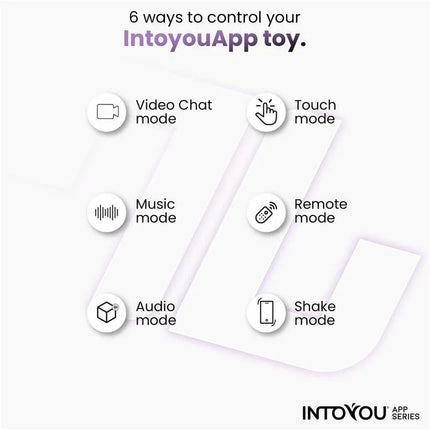 6 ways to control IntoyouApp toy: Video Chat, Touch, Music, Remote, Audio, Shake modes - Intoyou® App Series